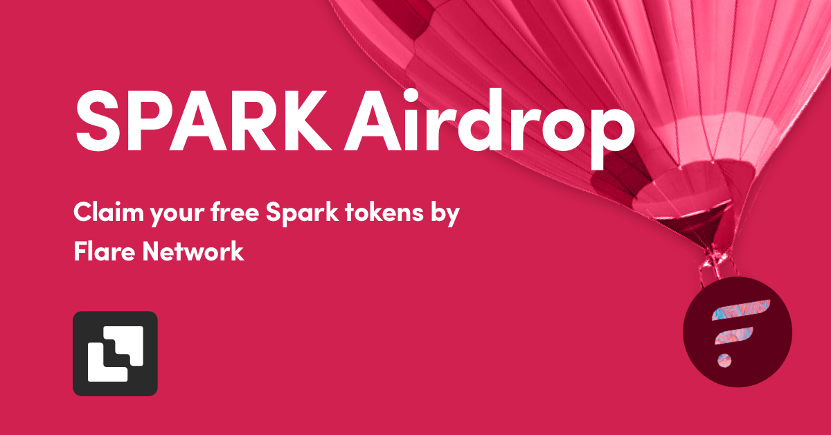 Flare Airdrop »Eis gratis SPARK-tokens op