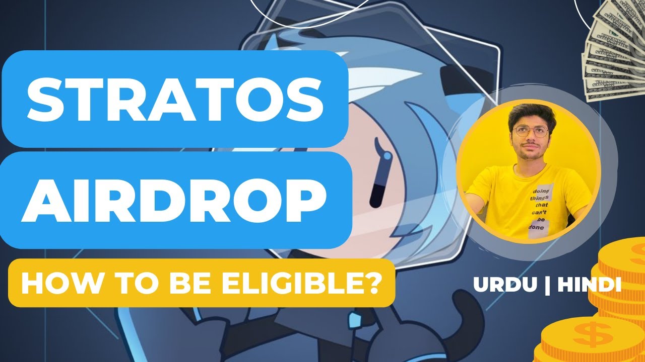 Potential Stratos Airdrop » Ինչպե՞ս իրավասու լինել: